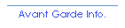 Avant Garde Info.