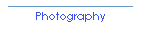 Photography